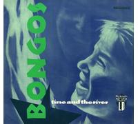 Bongos - Time And The River