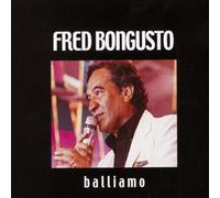 Bongusto Fred - Balliamo