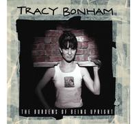Bonham, Tracy - Burdens of Being Upright by Bonham, Tracy (1996) Audio CD