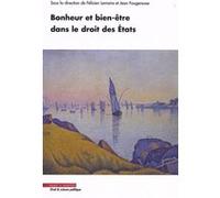 Bonheur Et Bien-Être Dans Le Droit Des Etats