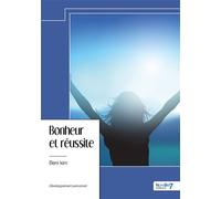 Bonheur et réussite - Beni Kim - Nombre 7 - relié - Essai