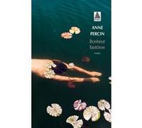 Bonheur fantôme Anne Percin (Auteur)