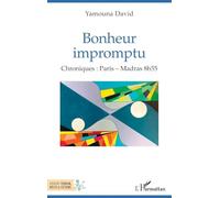 Bonheur impromptu: Chroniques : Paris - Madras 8h55