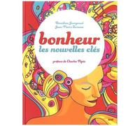 Bonheur - Les Nouvelles Clés