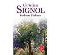 Bonheurs d'enfance - Christian Signol - Lgf - Poche - Roman