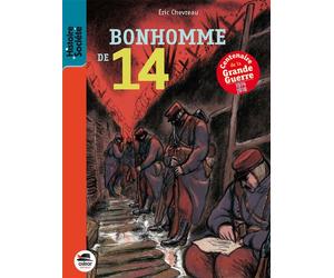 Bonhomme de 14 - Éric Chevreau - Oskar - broché - Roman junior dès 9 ans