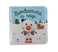 Bonhomme de neige: Livre marionnette pour bébé - dès 3 mois