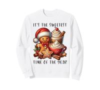 Bonhomme en Pain d'épice de Noël, C'est Le Moment Le Plus Doux de l'année Sweatshirt