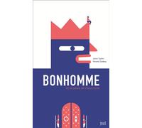 Bonhomme et le palais de choucroute