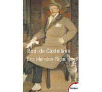 Eric Mension-Rigau – Boni de Castellane – Biographie – Poche