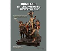 Bonifacio, Histoire,Patrimoine, Langue et Culture