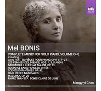 Bonis, Mel : Intégrale de L’oeuvre pour Piano Solo - Vol.1