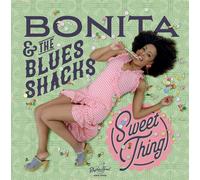 Bonita & the Blues Shacks – Sweet Thing – Vinyle – Import – Broken Silence