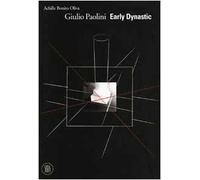 Bonito Oliva Achille - Giulio Paolini. Early Dynastic [Import]