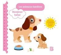 Bonjour bébé - Les animaux familiers