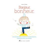 Bonjour, bonheur