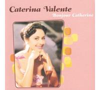 Bonjour Catherine by Caterina Valente