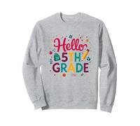 Bonjour, célébration du Premier Jour d'école pour Les Filles de 5e année Sweatshirt, Unisexe pour Adultes, Gris Chiné, XL