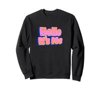 Bonjour C'est Moi Sweatshirt
