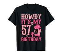 Bonjour, c'est mon 57e anniversaire, Western Cowgirl, 57 ans T-Shirt