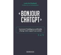 "Bonjour ChatGPT": Comment l’intelligence artificielle change notre rapport aux autres