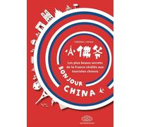 Bonjour China - Frédéric Lepage - Fei - broché - Guide