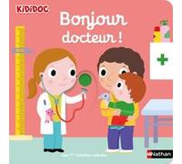 Bonjour docteur ! Nathalie Choux (Illustration)