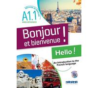 Bonjour et bienvenue A1.1 - pour anglophones - Livre-cahier + CD - Lucile Bertaux - Didier - Livre CD - Méthode de langue CD