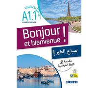Bonjour et bienvenue A1.1 - pour arabophones - Livre-cahier + didierfle.app - Lucile Bertaux - Didier - broché - Méthode de langue