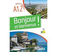 Bonjour et bienvenue A1.2 - tout en francais + didierfle.app