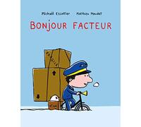 BONJOUR FACTEUR