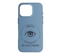 Bonjour Insomnie Mon Vieil ami Coque pour iPhone 16 Pro
