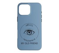 Bonjour Insomnie Mon Vieil ami Coque pour iPhone 16 Pro Max