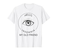 Bonjour Insomnie Mon Vieil ami T-Shirt