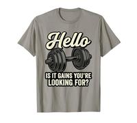 Bonjour is It Gains, Vous recherchez Un entraînement de Gym Amusant T-Shirt