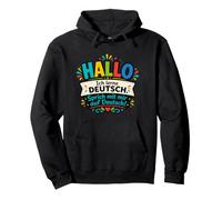 Bonjour, j'apprends l'allemand, Parle-Moi, étudiant en Langue drôle Sweat à Capuche