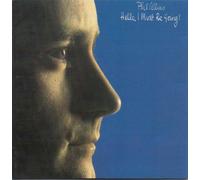 Collins Phil - Hello I Must Be Going ! - CD