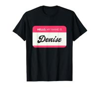 Bonjour, Je m'appelle Denise - Funny Denise Name T-Shirt Graphique avec Valeur