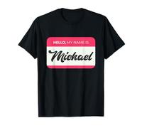 Bonjour, je m'appelle Michael - Nom drôle de Michael T-Shirt