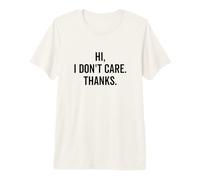 Bonjour, Je ne m'en Fous Pas, Merci Sarcastic Attitude Cool T-Shirt Haut de Gamme