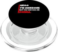 Bonjour, Je suis géniale mais tu Peux m'appeler Donna (drôle et Sarcastique) PopSockets PopGrip pour MagSafe
