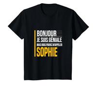 Bonjour Je suis Géniale Vous Pouvez M'Appeler Sophie Drôle T-Shirt, Enfant, Noir, 2 Ans