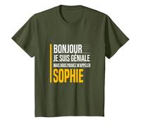 Bonjour Je suis Géniale Vous Pouvez M'Appeler Sophie Drôle T-Shirt, Enfant, Olive, 8 Ans