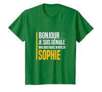 Bonjour Je suis Géniale Vous Pouvez M'Appeler Sophie Drôle T-Shirt, Enfant, Vert Kelly, 8 Ans