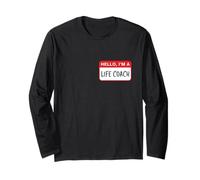 Bonjour, Je suis Un Coach de Vie - Drôle Manche Longue