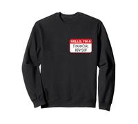 Bonjour, Je suis Un conseiller Financier - Drôle Sweatshirt