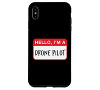 Bonjour, Je suis Un Pilote de Drone - Drôle Coque pour iPhone XS Max