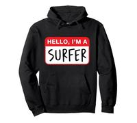 Bonjour, Je suis Un Surfeur - Drôle Sweat à Capuche
