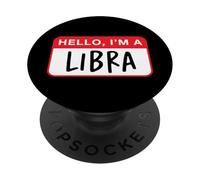 Bonjour, Je suis Une Balance - Astrologie drôle PopSockets PopGrip Adhésif