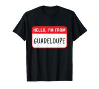Bonjour, Je Viens de Guadeloupe T-Shirt